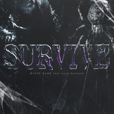 Survive (feat. Loud Santana) Front Cover
