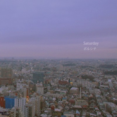 Saturdayのジャケット写真