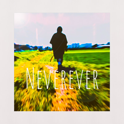 Nevereverのジャケット写真