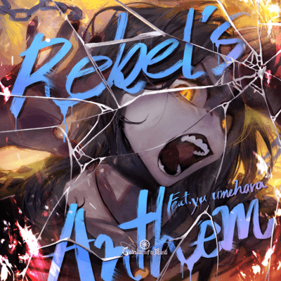Rebel's Anthem (feat. yu umehara) Front Cover