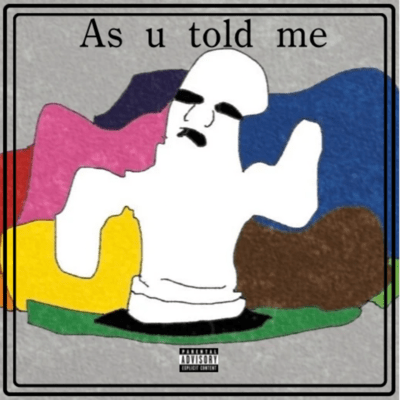 As u told me Front Cover