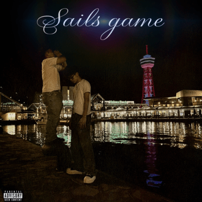Sails game (feat. 4KG) Front Cover