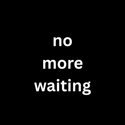 No More Waiting Front Cover