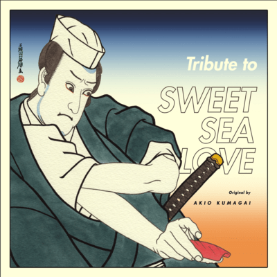 Tribute to SWEET SEA LOVE Front Cover