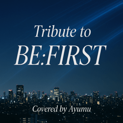 Tribute to BE:FIRST Front Cover