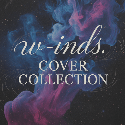 w-inds. COVERCOLLECTION Front Cover
