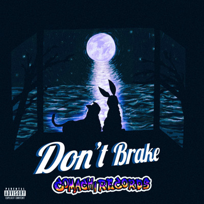 Don't Brake Front Cover