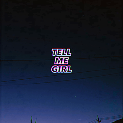 TELL ME GIRLのジャケット写真