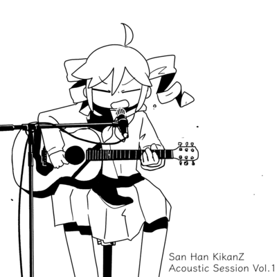 San Han KikanZ Acoustic Session Vol.1 Front Cover
