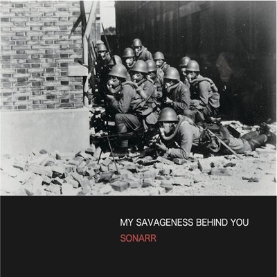 MY SAVAGENESS BEHIND YOU Front Cover