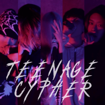 TEENAGE CYPHER (feat. Châ Adam, nanasi, CU-TA, wiII away & ZED) Front Cover