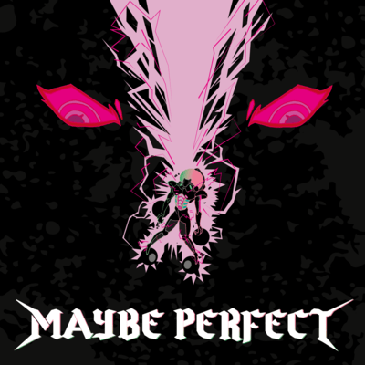 MAYBE PERFECTのジャケット写真