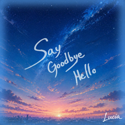 Say Goodbye Hello (2026 Re-recording) Front Cover