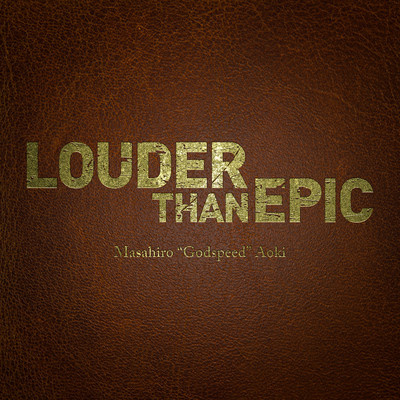 LOUDER THAN EPICのジャケット写真