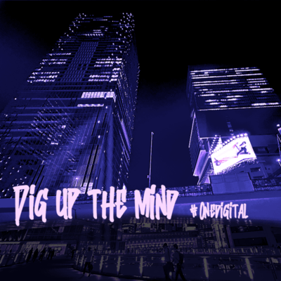 Dig Up the Mindのジャケット写真