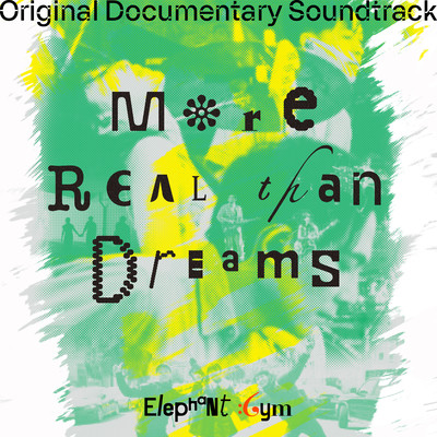 More Real than Dreams (Documentary Original Soundtrack) Front Cover