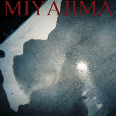 MIYAJIMAのジャケット写真