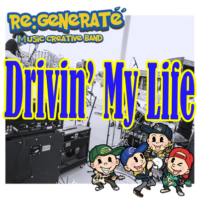 Drivin' My Life (Live at 一番星食堂, 神戸, 2024)のジャケット写真
