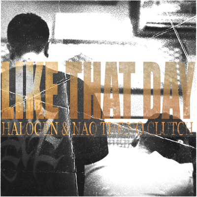 Like that dayのジャケット写真