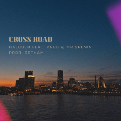 CROSS ROAD (feat. KNGO & Mr.Spown)のジャケット写真