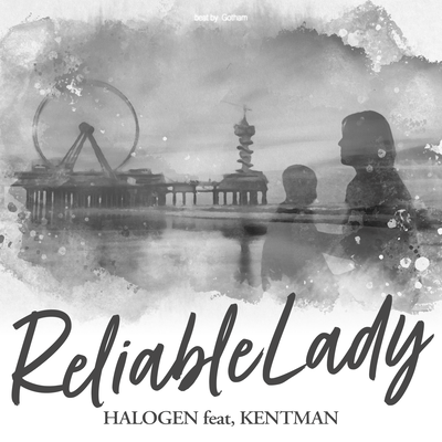 Reliable Lady (feat. KENTMAN) Front Cover