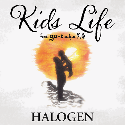 Kids Life (feat. yu-t a.k.a YG) Front Cover