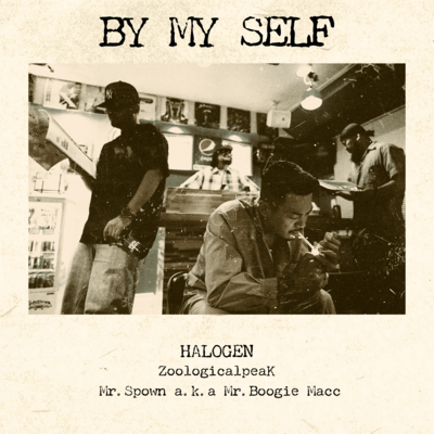 By my self (feat. ZoologicalpeaK & Mr.Spown) Front Cover