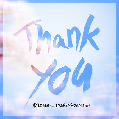 Thank you (feat. I-KEN & NAOtheNoClutch) Front Cover