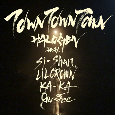 Town Town Town (feat. Si-shan., LiL CROWN, Ka-Ka & gu-Fee) Front Cover