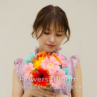 Flowers bloom (feat. Chihiro Komiya) Front Cover