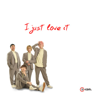 I just love itのジャケット写真
