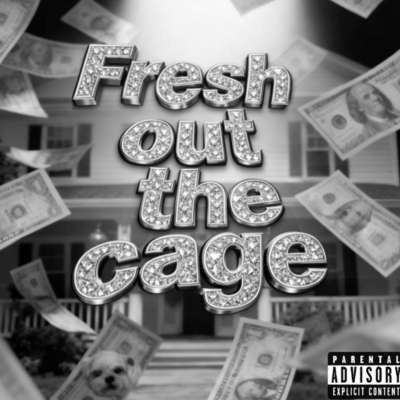 Fresh Out the Cage Front Cover
