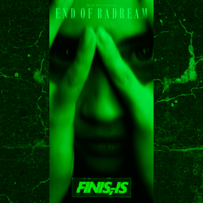 END OF BADREAM Front Cover