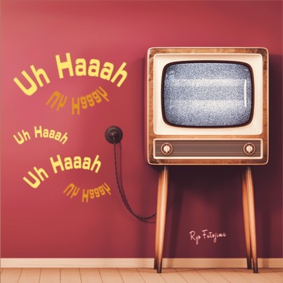 Uh Haaah Front Cover