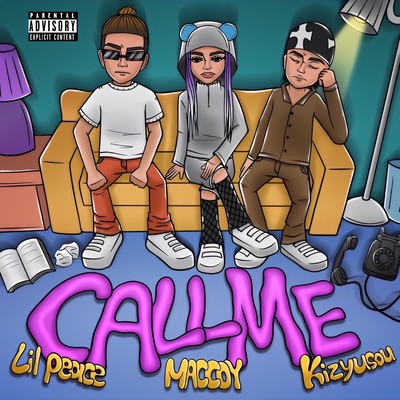 Call me (feat. MACCOY & kizyusou) Front Cover