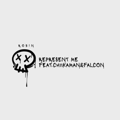 Represent Me (feat. Chiika Man & FALCON) Front Cover