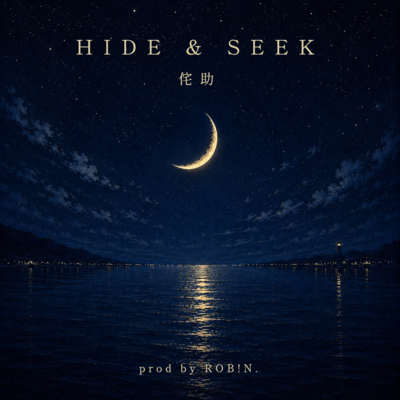 HIDE & SEEK (feat. Wabisuke) Front Cover