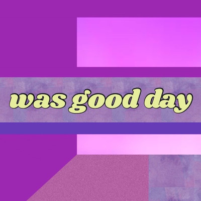 was good day(Remix)のジャケット写真