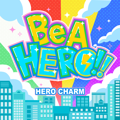 Be A HERO!!のジャケット写真