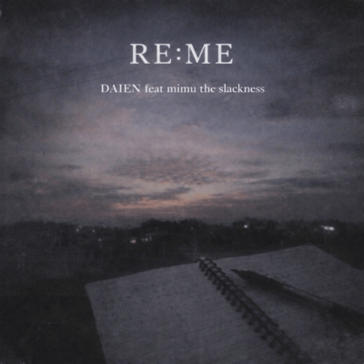 RE:ME (feat. mimu the slackness)のジャケット写真