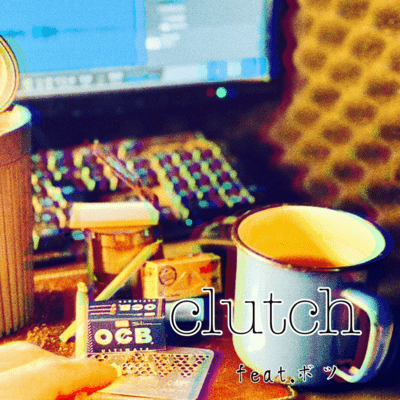 Clutch (feat. BOTSU) Front Cover