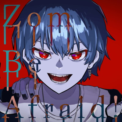 Zom Be Afraid! (feat. MYK-IV & Chis-A) Front Cover