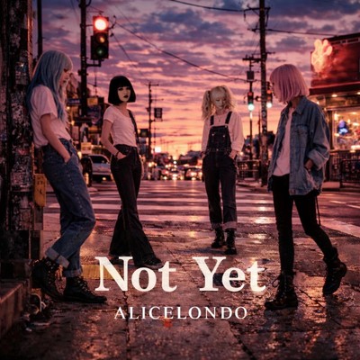 Not Yetのジャケット写真