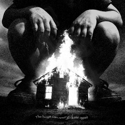 The Boys Can Never Go Home Againのジャケット写真