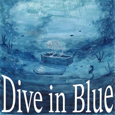 Dive in Blue Front Cover