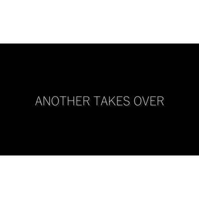 ANOTHER TAKES OVER Front Cover