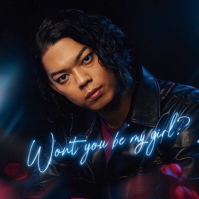 Won't you be my girl? Front Cover