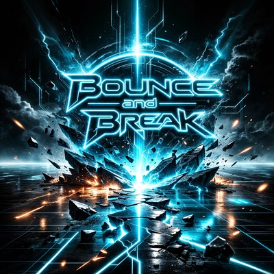 Bounce and Break Front Cover