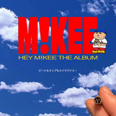 HEY M!KEE THE ALBUM Front Cover