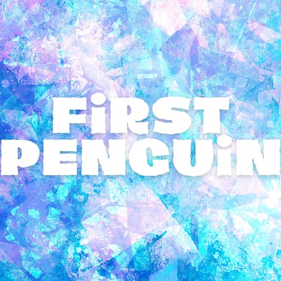 FiRST PENGUiN (feat. Takamura Hibiki, Kazamatsuri Asahi, Komurasaki Momoka & Yamada Kanon) Front Cover